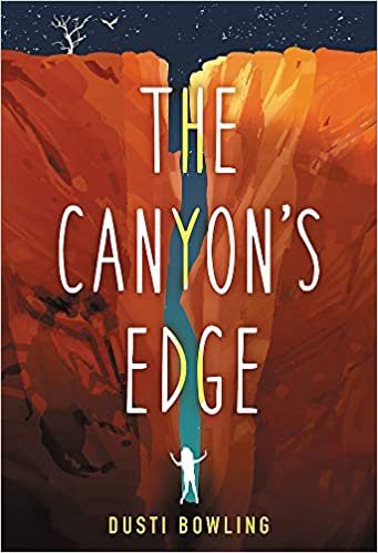 okumak The Canyon&#39;s Edge