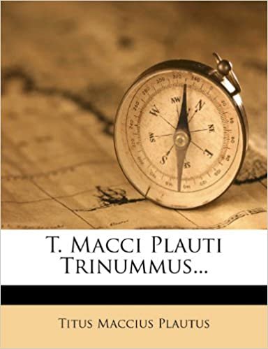 okumak T. Macci Plauti Trinummus...