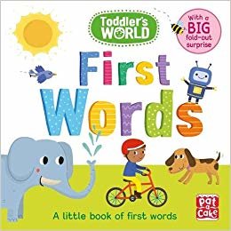 okumak Toddler&#39;s World: First Words: A little board book of first words with a fold-out surprise