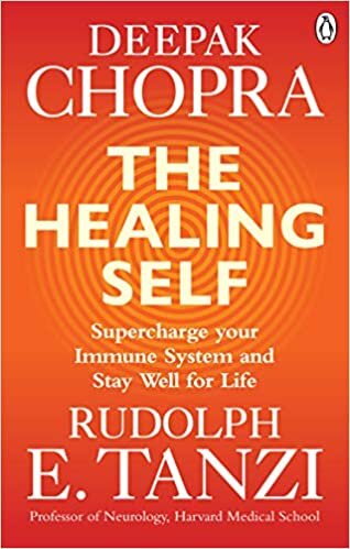 okumak The Healing Self: Supercharge your immune system and stay well for life