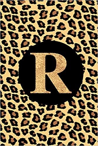okumak Letter R Notebook: Initial R Monogram Notebook Journal Leopard Print: Leopard Print Lined Notebook: 110 Pages (6x9) Journal Notebook, Anniversary Gift Idea