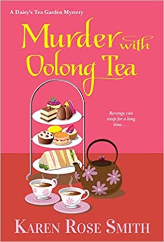 okumak Murder with Oolong Tea (A Daisy&#39;s Tea Garden Mystery, Band 6)