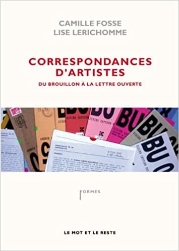okumak CORRESPONDANCES D&#39;ARTISTES (ARTS VISUELS)