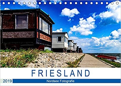 okumak F R I E S L A N D Nordsee Fotografie (Tischkalender 2019 DIN A5 quer): Begleiten Sie Lichtwerfer Fotografie auf eine unvergessliche Reise an die Nordsee. (Monatskalender, 14 Seiten )