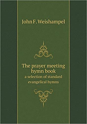 okumak The Prayer Meeting Hymn Book a Selection of Standard Evangelical Hymns