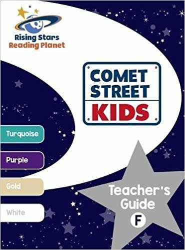 okumak Reading Planet - Comet Street Kids: Teacher&#39;s Guide F (Turquoise - White)