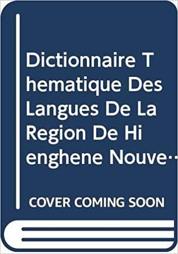 okumak Dictionnaire Thematique Des Langues de la Region de Hienghene (Nouvelle-Caledonie): Pije-Fw&#39;i-Nemi-Jawe. Phonologie Comparee Des Langues de Hienghene Et Du Proto-Oceanien (Lacito-Asie-Austronesie)