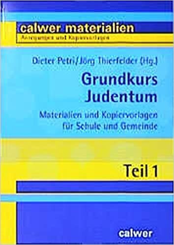 okumak Grundkurs Judentum. Materialien und Kopiervorlagen für Schule und Gemeinde. Sek.I/II u. Erwachsenenbildung.