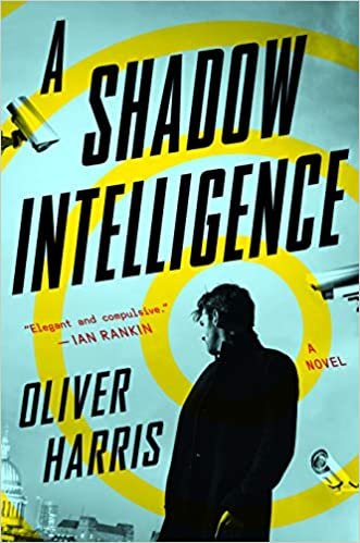 okumak A Shadow Intelligence (An Elliot Kane Thriller)