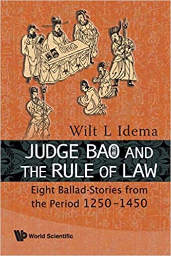 okumak Judge Bao And The Rule Of Law: Eight Ballad-Stories From The Period 1250-1450
