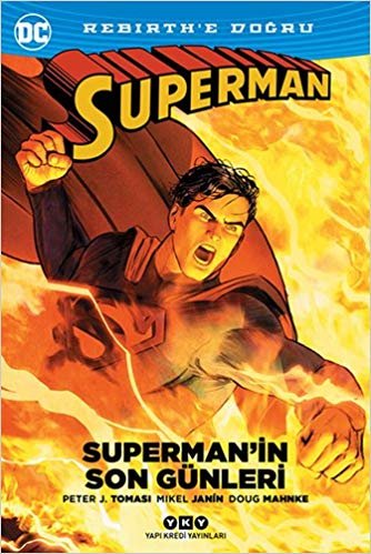 okumak Süperman’in Son Günleri