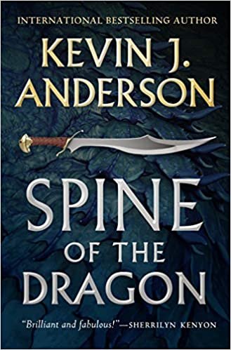 okumak Anderson, K: Spine of the Dragon (Wake the Dragon)