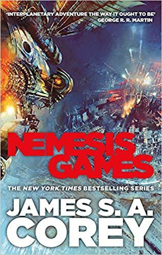 okumak Nemesis Games: Book 5 of the Expanse (now a major TV series on Netflix)