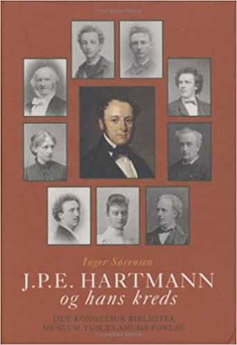 okumak J.P.E. Hartmann Og Hans Kreds: v. 4: En Komponistfamilies Breve, 1780-1900