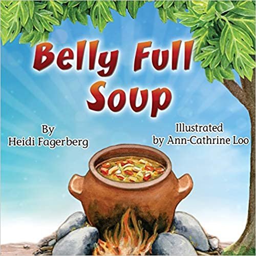okumak Belly Full Soup (Little One, Band 2)