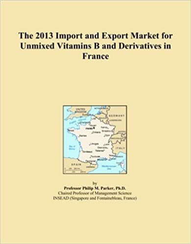 okumak The 2013 Import and Export Market for Unmixed Vitamins B and Derivatives in France