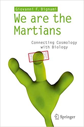 okumak We are the Martians: Connecting Cosmology with Biology