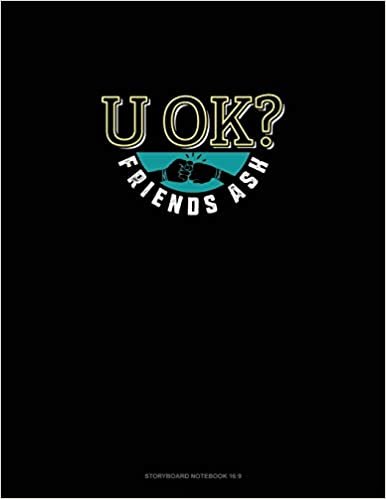 okumak U OK? Friends Ask: Storyboard Notebook 1.85:1