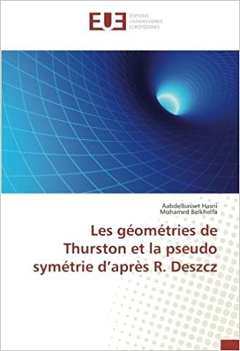 okumak Les géométries de Thurston et la pseudo symétrie d’après R. Deszcz (OMN.UNIV.EUROP.)