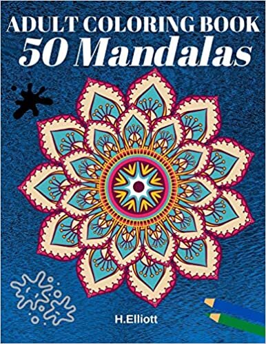 okumak ADULT COLORING BOOK 50 Mandalas: Stress Relieving Mandalas Designs With Big Pictures, 1 Design Per Page