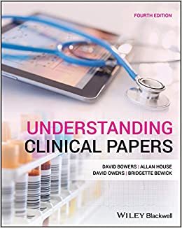 okumak Understanding Clinical Papers