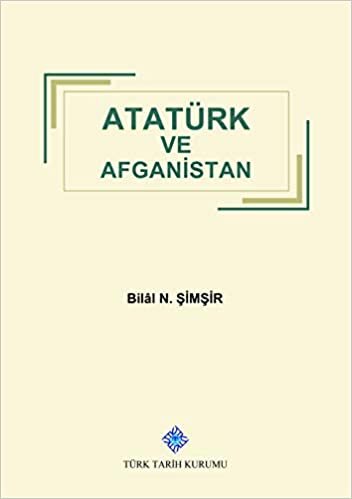 okumak Atatürk ve Afganistan