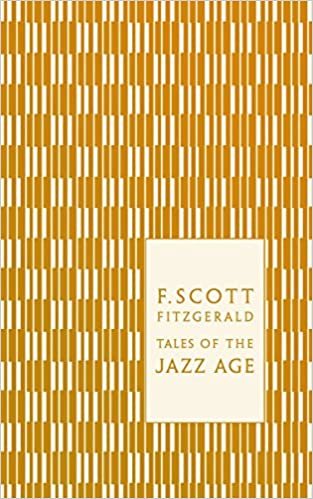 okumak Tales of the Jazz Age (Penguin F Scott Fitzgerald Hardback Collection)