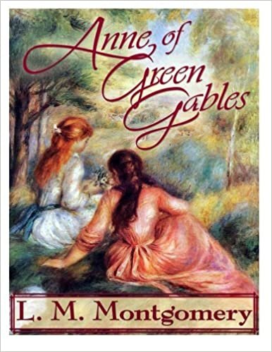 okumak Anne Of Green Gables