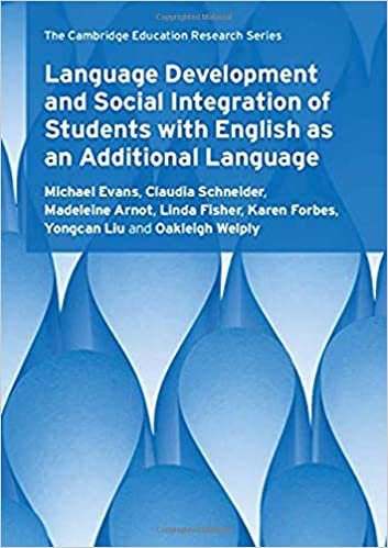 okumak Language Development and Social Integration of Students with English as an Additional Language (Cambridge Education Research)