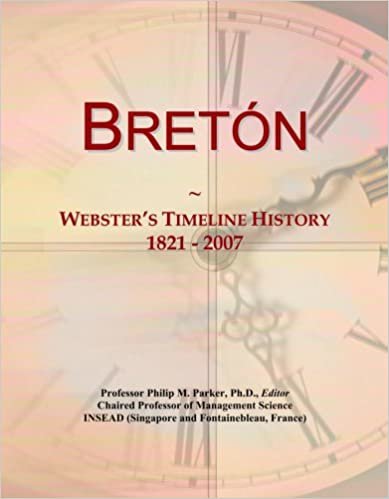 okumak Bret¿n: Webster&#39;s Timeline History, 1821 - 2007