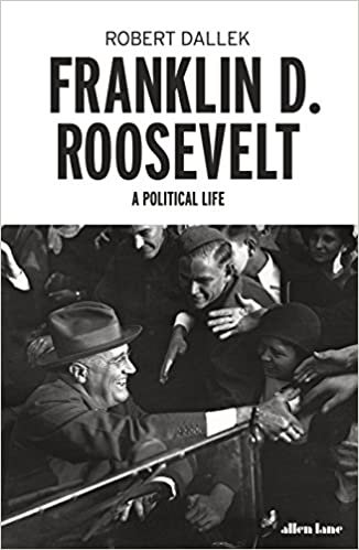 okumak Franklin D. Roosevelt : A Political Life