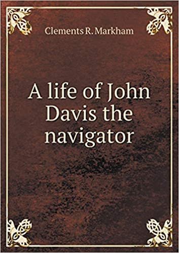 okumak A Life of John Davis the Navigator