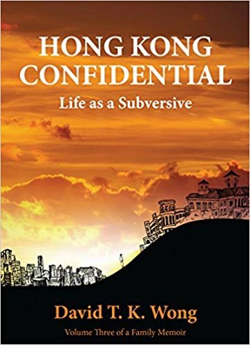 okumak Hong Kong Confidential : Life as a Subversive