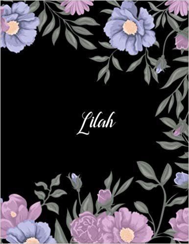okumak Lilah: 110 Ruled Pages 55 Sheets 8.5x11 Inches Climber Flower on Background Design for Note / Journal / Composition with Lettering Name,Lilah