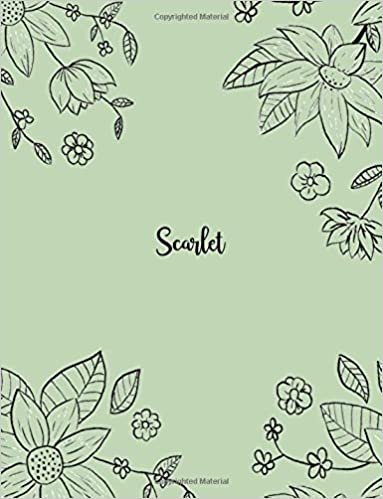 okumak Scarlet: 110 Ruled Pages 55 Sheets 8.5x11 Inches Pencil draw flower Green Design for Notebook / Journal / Composition with Lettering Name, Scarlet