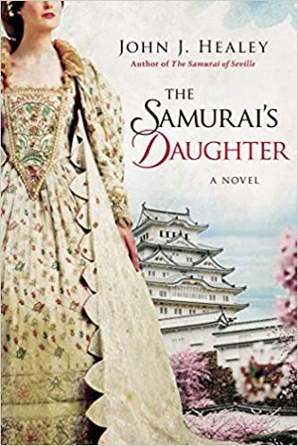 okumak The Samurai&#39;s Daughter: A Novel