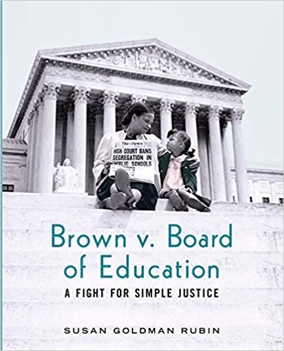 okumak Brown V. Board of Education: A Fight for Simple Justice