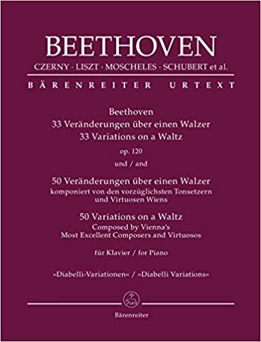 okumak Beethoven: 33 Veränderungen über einen Walzer op. 120 / 50.&quot;&quot;Diabelli-Variationen&quot;&quot;. Spielpartitur, Sammelband, Urtextausgabe. BÄRENREITER URTEXT