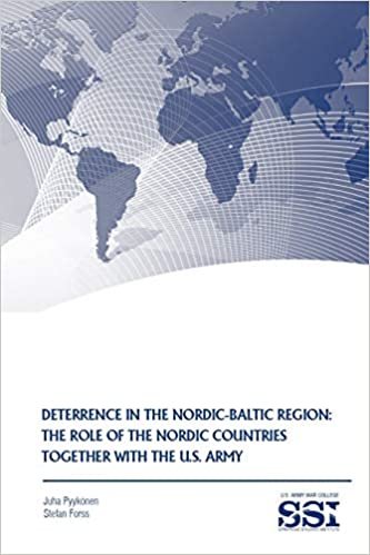 okumak Deterrence in the Nordic-Baltic Region: The Role of the Nordic Countries Together With the U.S. Army