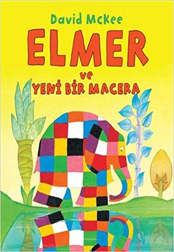 okumak Elmer ve Yeni Bir Macera