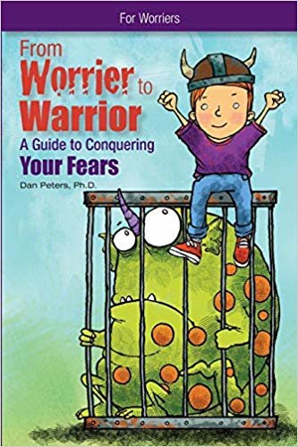 okumak From Worrier to Warrior: A Guide to Conquering Your Fears