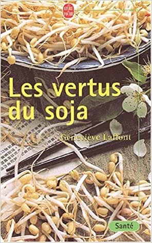 okumak Les Vertus Du Soja (Ldp Bien Etre)