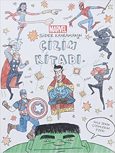 okumak Marvel Süper Kahramanın Çizim Kitabı