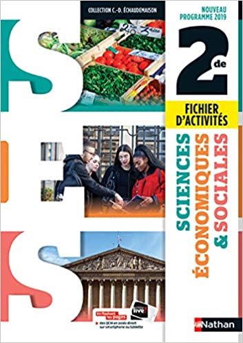 okumak Sciences Economiques &amp; Sociales 2de - Fichier d&#39;activités - 2019 (ECONOMIE ECHAUDEMAISON)
