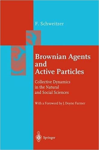 okumak BROWNIAN AGENTS AND ACTIVE PARTICLES: COLLECTIVE DYNAMICS IN THE NATURAL AND SOC