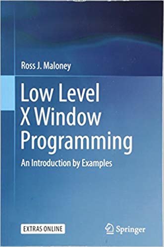 okumak Low Level X Window Programming : An Introduction by Examples