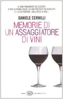 okumak Memorie di un assaggiatore di vini