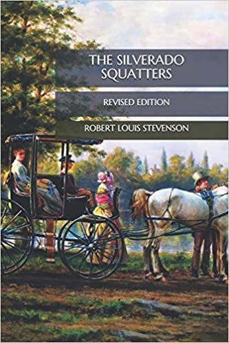 okumak The Silverado Squatters: Revised Edition