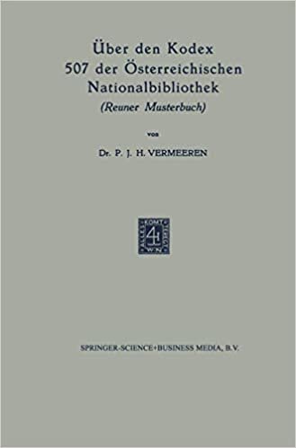 okumak Uber Den Kodex 507 Der Osterreichischen Nationalbibliothek: Reuner Musterbuch