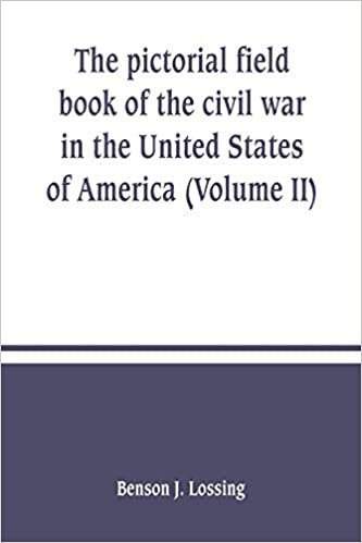 okumak The pictorial field book of the civil war in the United States of America (Volume II)